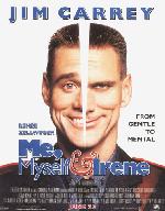 Me, Myself & Irene